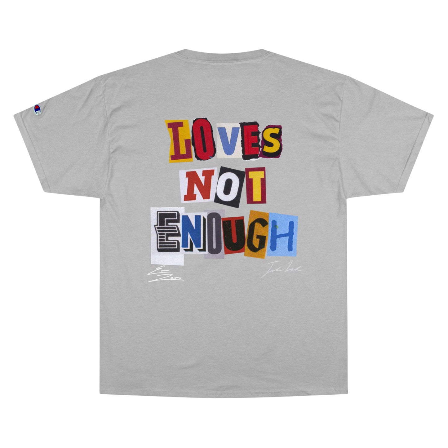 'Sorry I'm Bipoler' x Love's Not Enough Champion Tee